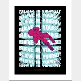 Astronaut Believe in Yourself Posters and Art